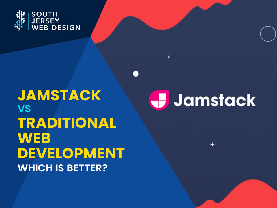 JAMSTACK vs Traditional Web Development Which is better