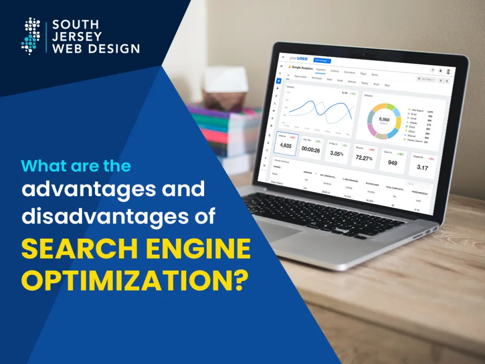 What are the advantages and disadvantages of search engine optimization?